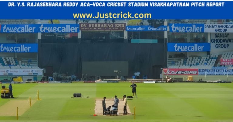 Dr. Y.S. Rajasekhara Reddy ACA-VDCA Cricket Stadium, Visakhapatnam | Pitch Report |Weather and Its Impact