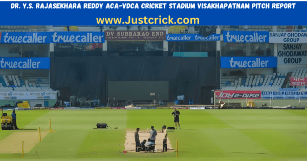 Dr. Y.S. Rajasekhara Reddy ACA-VDCA Cricket Stadium, Visakhapatnam | Pitch Report |Weather and Its Impact