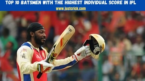 Highest Individual Score in IPL
